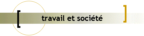 travail et socit